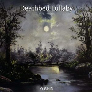 Deathbed Lullaby